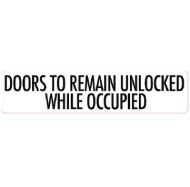 Doors to Remain Unlocked While Occupied O15
